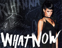 What Now-Rihanna钢琴谱文件(五线谱、双手简谱、数字谱、Midi、PDF)免费下载