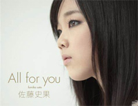 All for you-佐藤史果钢琴谱文件(五线谱、双手简谱、数字谱、Midi、PDF)免费下载