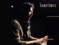 Sometimes-演奏会live-Yiruma钢琴谱文件(五线谱、双手简谱、数字谱、Midi、PDF)免费下载
