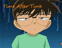 《名侦探柯南―迷宫的十字路口》主题曲-Time after time钢琴谱文件(五线谱、双手简谱、数字谱、Midi、PDF)免费下载