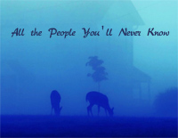 All the People You'll Never Know-Circadian Eyes钢琴谱文件(五线谱、双手简谱、数字谱、Midi、PDF)免费下载