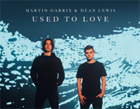 Used to Love-Martin Garrix ft Dean Lewis钢琴谱文件(五线谱、双手简谱、数字谱、Midi、PDF)免费下载