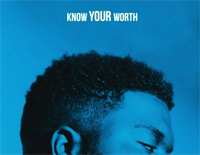 Know Your Worth-Khalid ft Disclosure钢琴谱文件（五线谱、双手简谱、数字谱、Midi、PDF）免费下载