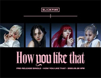 How You Like That-Blackpink创世界新纪录的新曲钢琴谱文件（五线谱、双手简谱、数字谱、Midi、PDF）免费下载