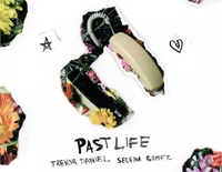 Past Life-Trevor Daniel ft Selena Gomez钢琴谱文件(五线谱、双手简谱、数字谱、Midi、PDF)免费下载