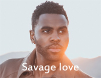 Savage Love-Savage Love Laxed – Siren Beat-全网最欠揍的抖音热歌BGM钢琴谱文件(五线谱、双手简谱、数字谱、Midi、PDF)免费下载