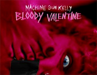 Bloody Valentine-Machine Gun Kelly钢琴谱文件(五线谱、双手简谱、数字谱、Midi、PDF)免费下载