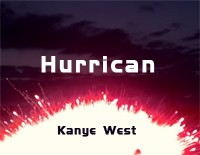 Hurricane-Kanye West钢琴谱文件（五线谱、双手简谱、数字谱、Midi、PDF）免费下载