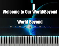 Welcome to Our World-Beyond-原版-命令与征服心灵终结钢琴谱文件（五线谱、双手简谱、数字谱、Midi、PDF）免费下载