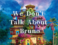 We Dont Talk About Bruno-魔法满屋OST钢琴谱文件(五线谱、双手简谱、数字谱、Midi、PDF)免费下载