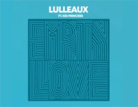 Empty Love-Lulleaux ft Kid Princess钢琴谱文件（五线谱、双手简谱、数字谱、Midi、PDF）免费下载